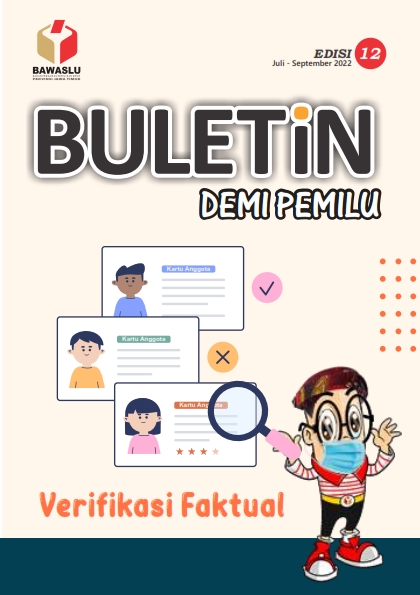 Buletin Demi Pemilu Bawaslu Jatim Edisi 12 â€œVerifikasi Faktualâ€