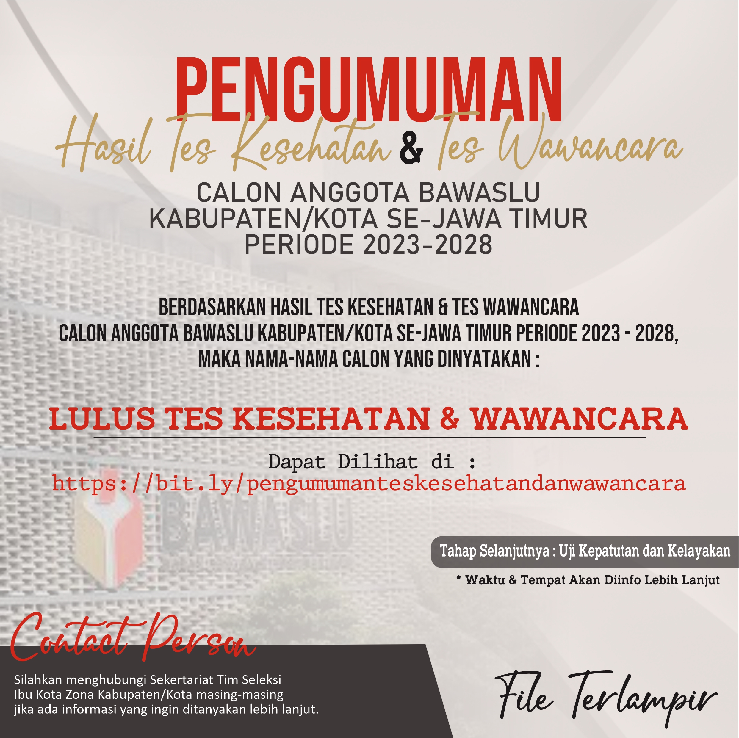 PENGUMUMAN HASIL TES KESEHATAN DAN TES WAWANCARA BAKAL CALON ANGGOTA BAWASLU KABUPATEN/KOTA SE-JAWA TIMUR MASA JABATAN 2023-2028