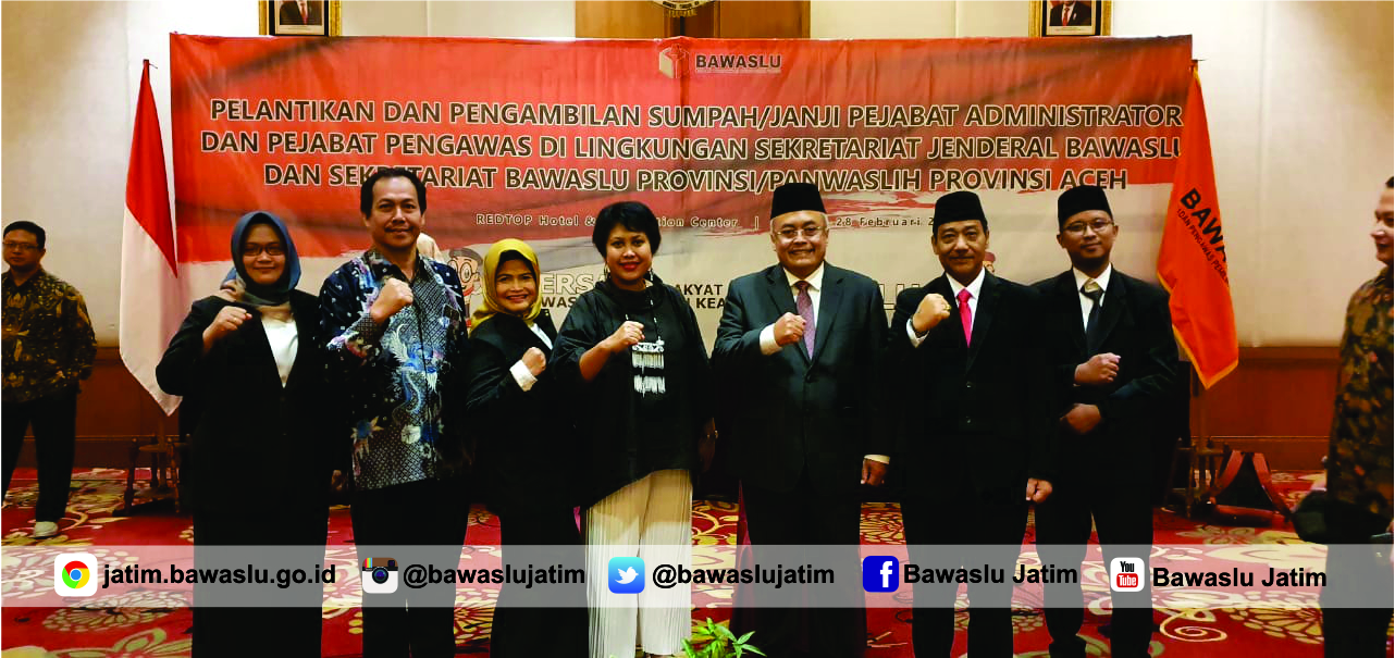 7 Pejabat Struktural Bawaslu Jatim Dilantik Hari Ini