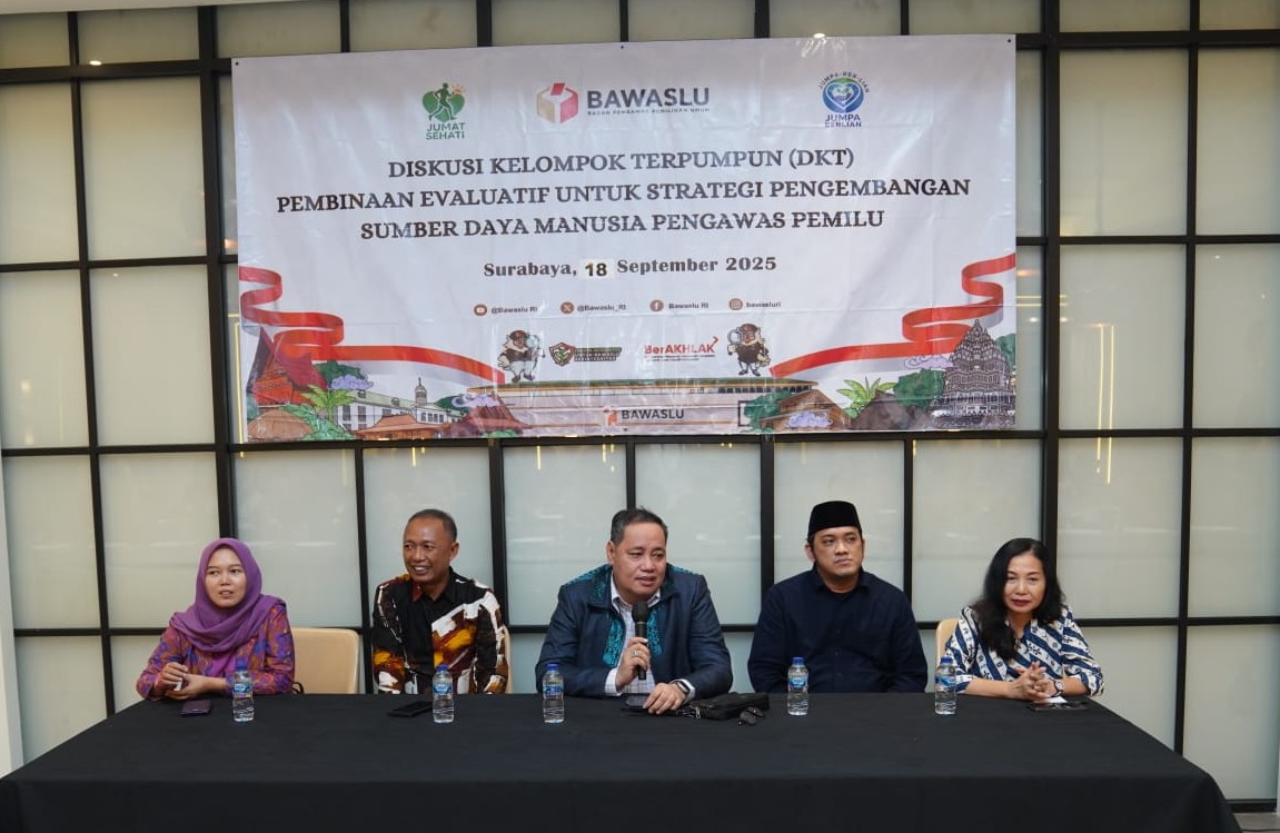 DKT di Surabaya, Bawaslu Perkuat SDM Pengawas dengan Pembinaan Evaluatif