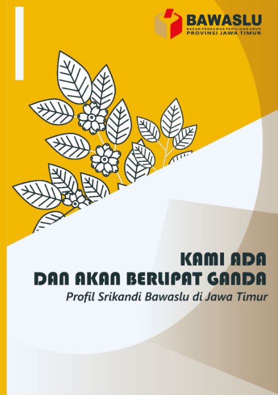 Buku Srikandi Pemilu Bawaslu Jawa Timur